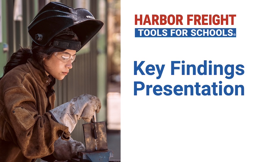 key findings slide 2 - Harbor Freight Tools for Schools